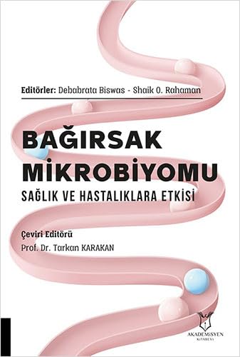 Bağırsak Mikrobiyomu Sağlık ve Hastalıklara Etkisi Historical Fiction