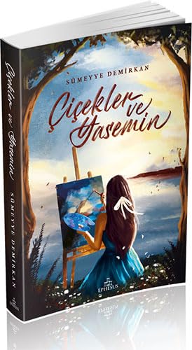 Çiçekler ve Yasemin Historical Fiction