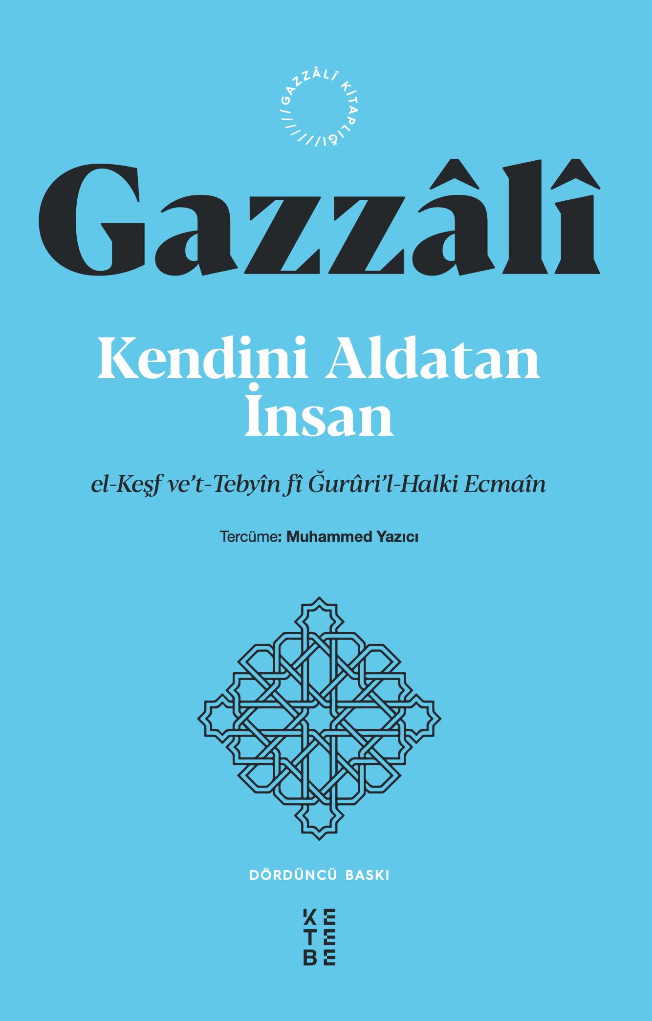 Kendini Aldatan İnsan;el-Keşf ve’t-Tebyîn fî Ğurûri’l-Halki Ecmaîn Religion & Esotericism