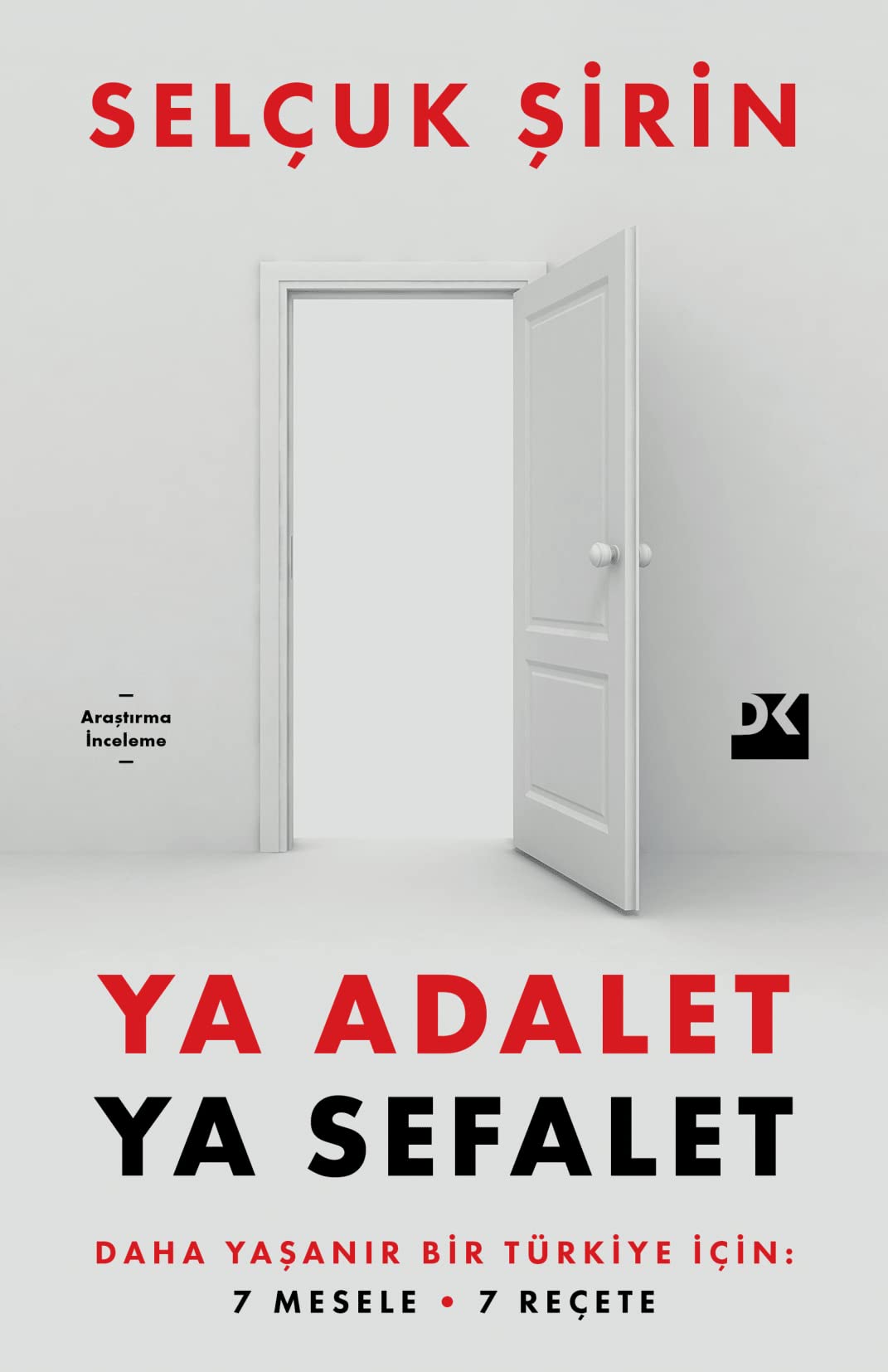 Ya Adalet Ya Sefalet Contemporary literature