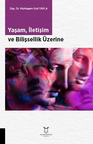 Yaşam, İletişim ve Bilişsellik Üzerine Lifestyle