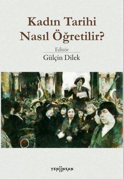 Kadın Tarihi Nasıl Öğretilir? Books