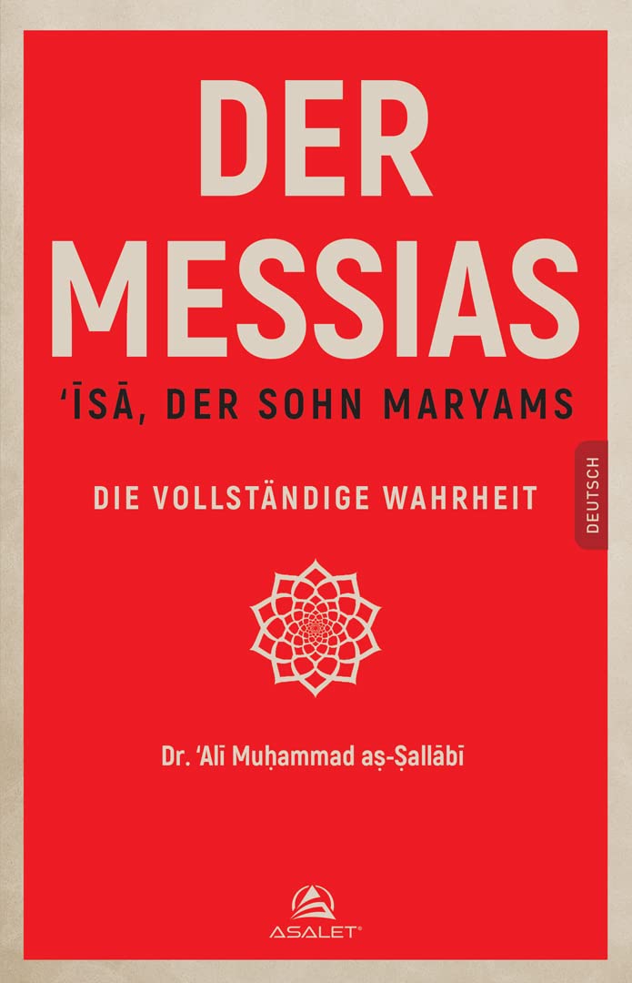 Der Messias - İsa, Der Sohn Maryams Die Vollstandige Wahrheit Books