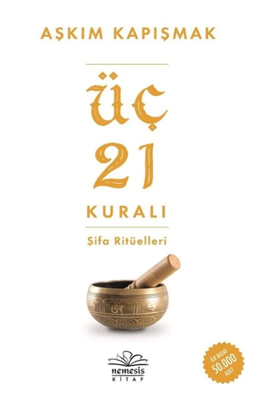 Üc 21 Kurali Sifa Ritüelleri Contemporary literature