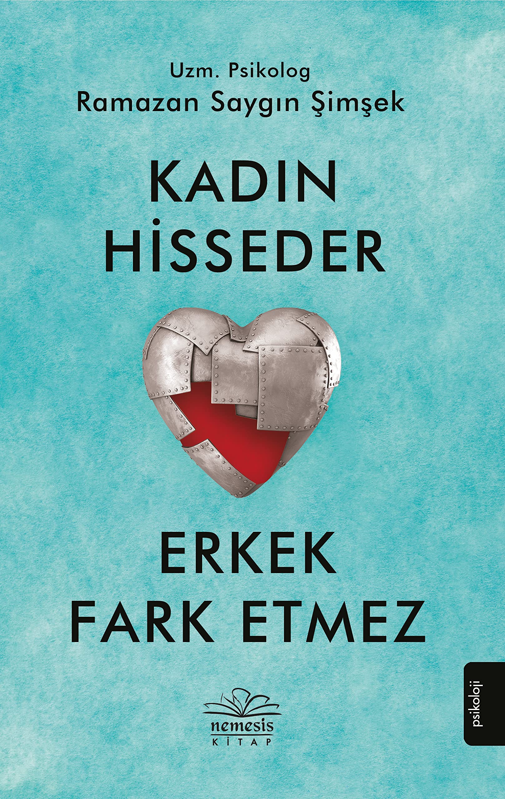 Kadin Hisseder Erkek Fark Etmez Psychology