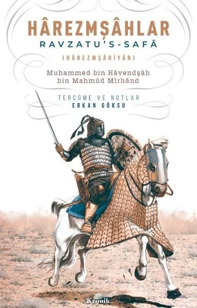 Harezmşahlar Ravzatu's-Safa (Harezmşahiyan) book