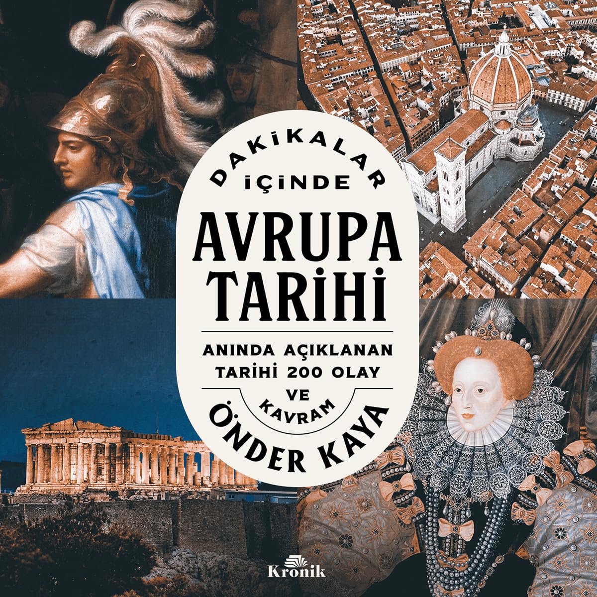 Dakikalar İçinde Avrupa Tarihi: Anında Açıklanan 200 Tarihi Olay ve Kavram book