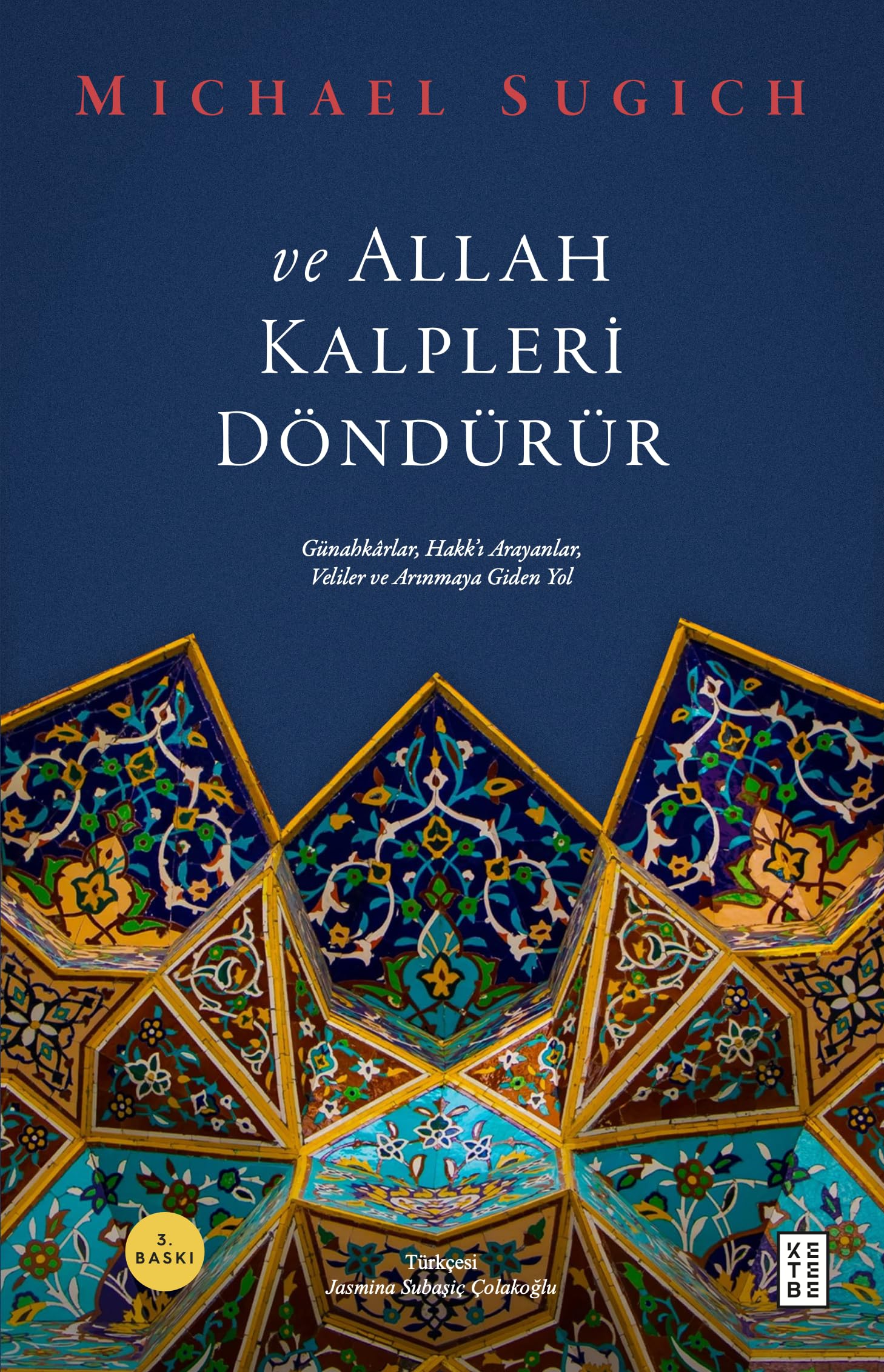 ve Allah Kalpleri Döndürür Books