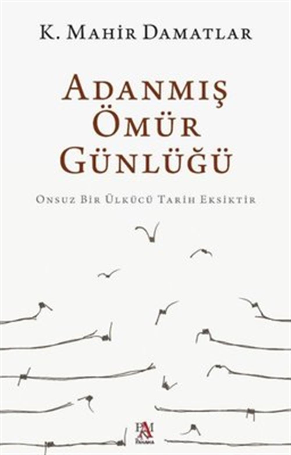 Adanmış Ömür Günlüğü Books