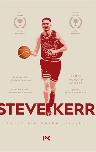 Steve Kerr - Eşşiz Bir Ömrün Hikayesi Sports