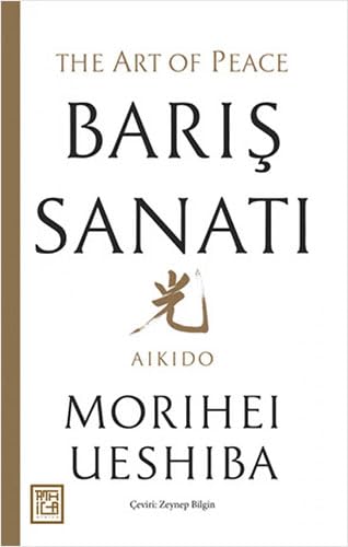 Barış Sanatı: Aikido Lifestyle