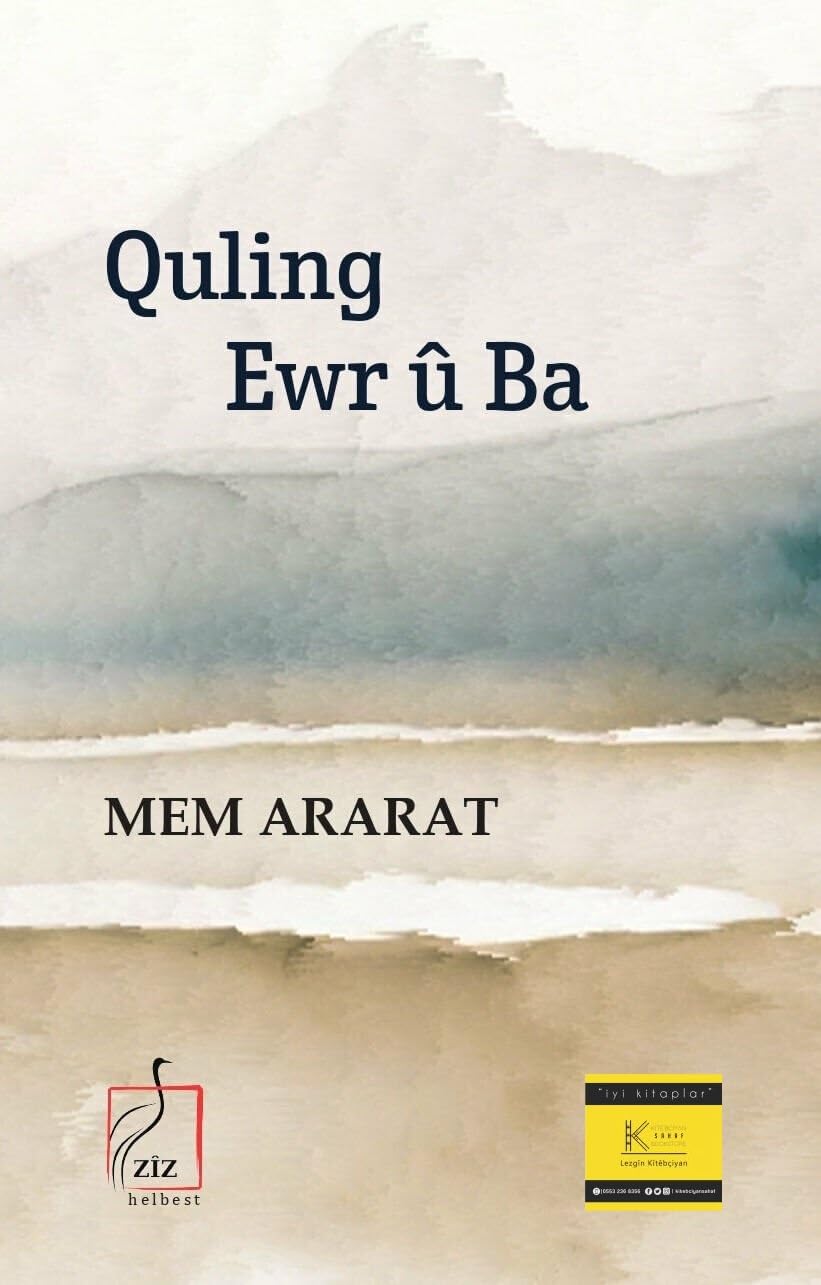Quling Ewr û Ba-Mem Ararat Books