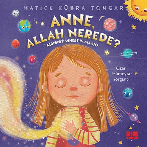 Anne, Allah Nerede - Mommy, Where Is Allah Fairy Tales & Legends