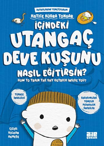 İçindeki Utangaç Deve Kuşunu Nasıl Eğitirsin? Fairy Tales & Legends