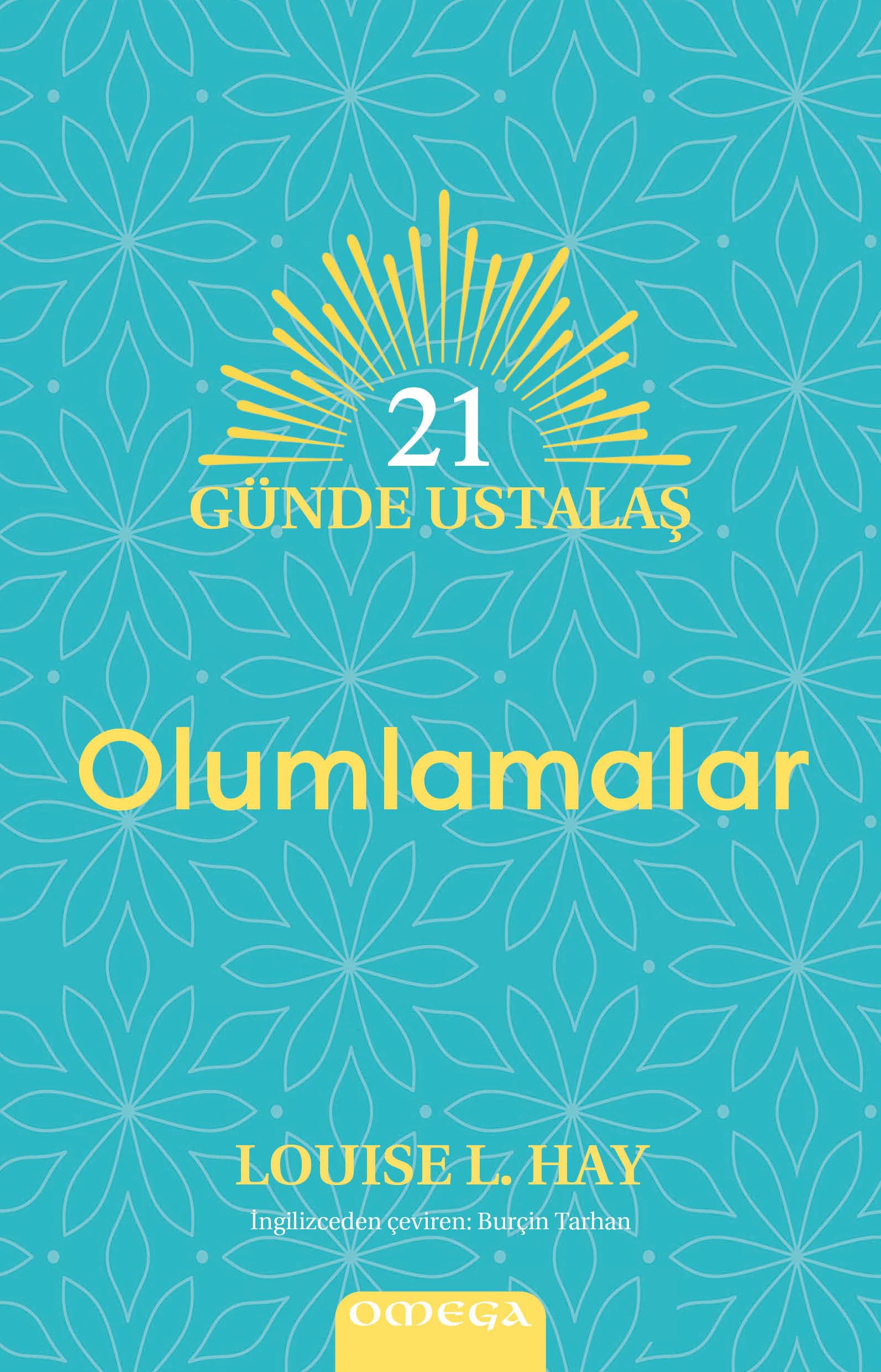 21 Günde Ustalas - Olumlamalar Lifestyle