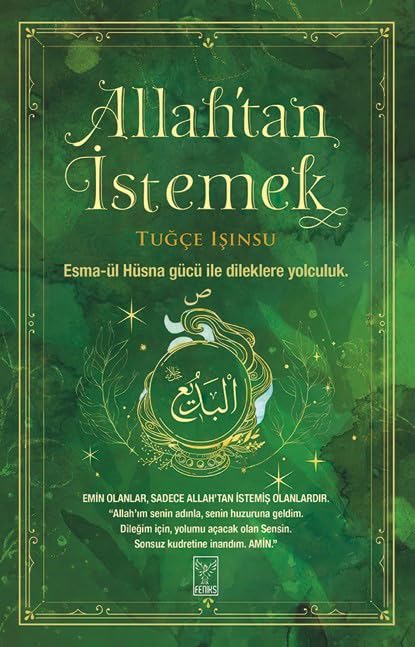 Allah tan Istemek: Esma-ül Hüsna gücü ile dileklere yolculuk Lifestyle