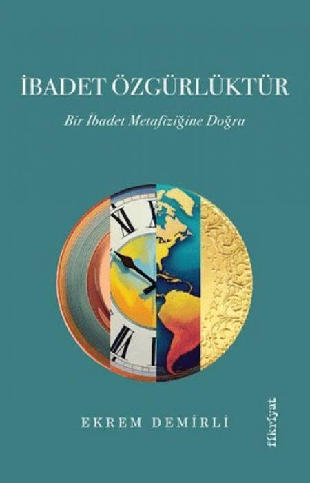 Ibadet Özgürlüktür Books