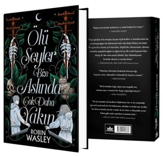Ölü Şeyler Bize Aslında Çok Daha Yakın (Ciltli) Historical Fiction