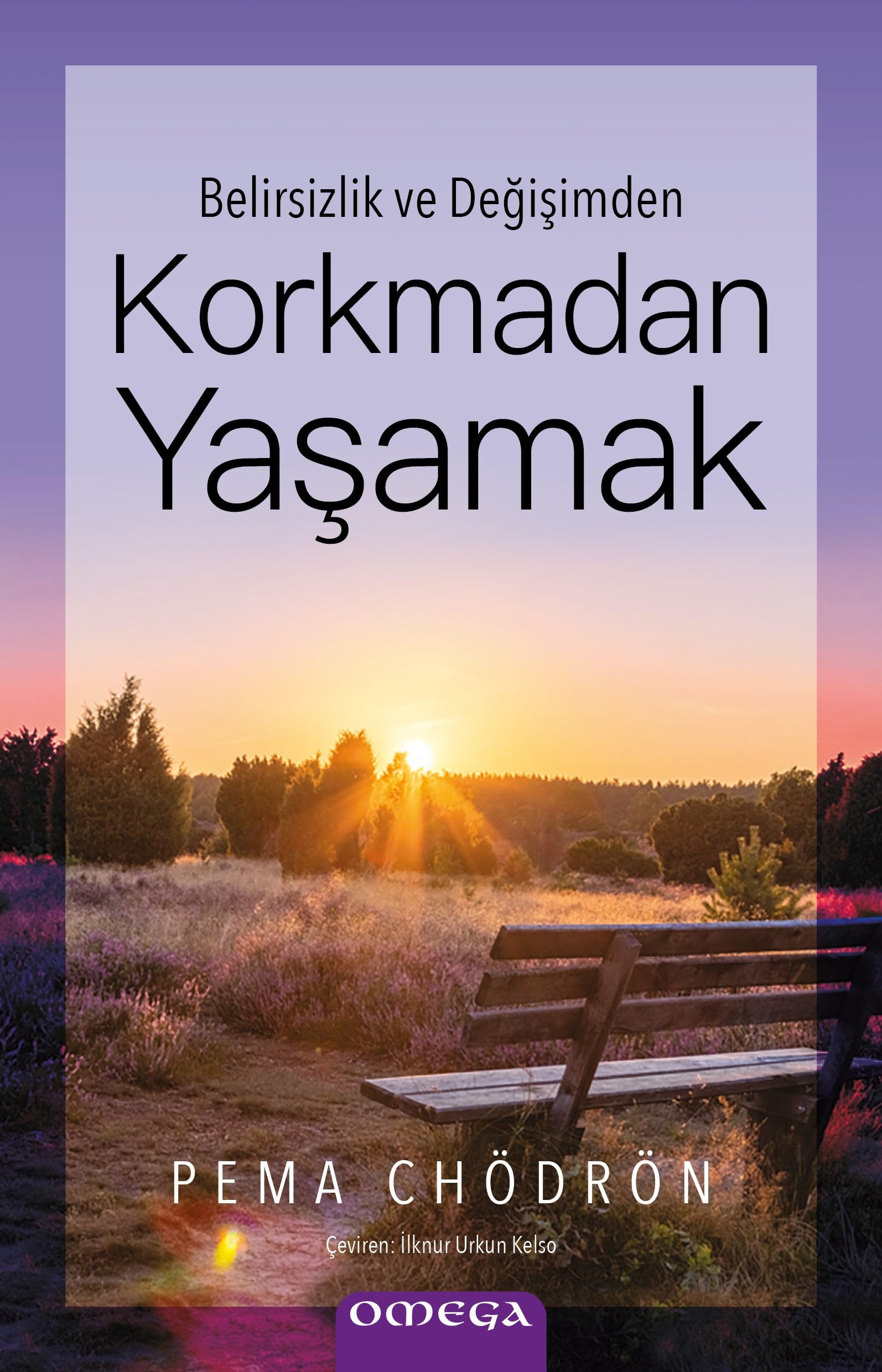 Korkmadan Yaşamak;Belirsizlik ve Değişimden Lifestyle