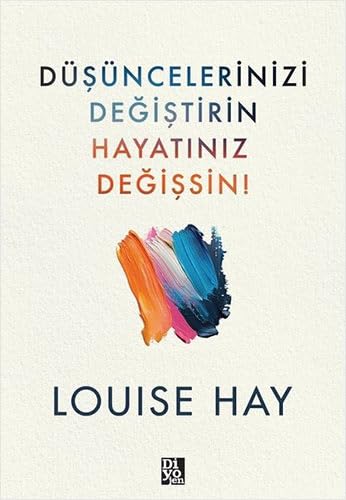 Düsüncelerinizi Degistirin Hayatiniz Degissin Lifestyle
