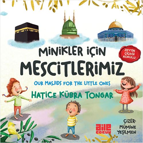 Minikler Icin Mescitlerimiz Contemporary literature