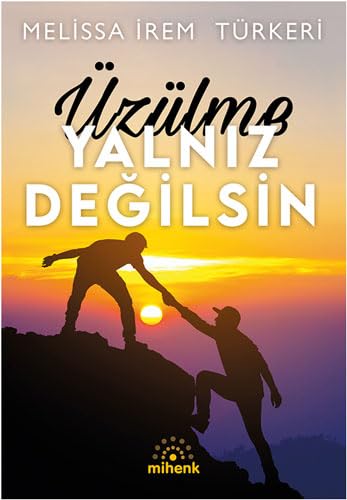 Üzülme Yalniz Degilsin book