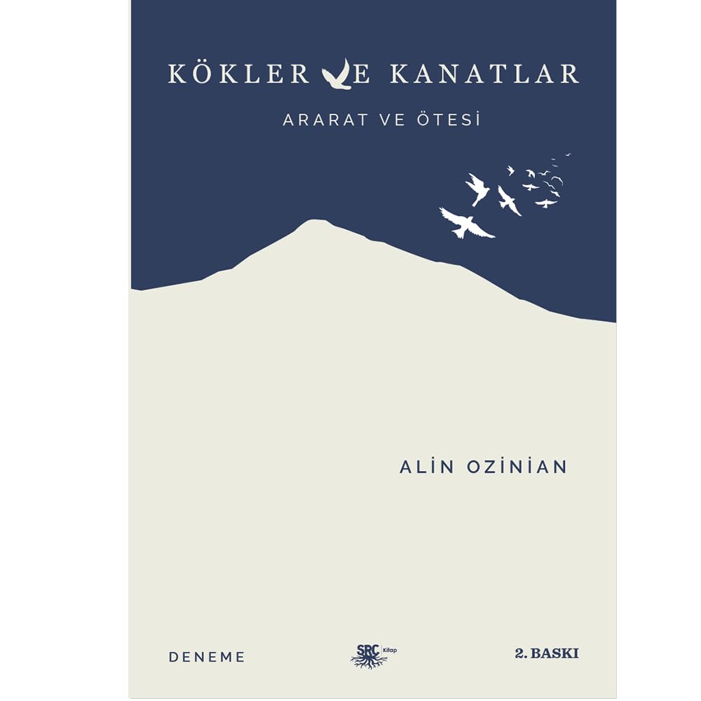 Kökler ve Kanatlar - Ararat ve Ötesi Contemporary literature