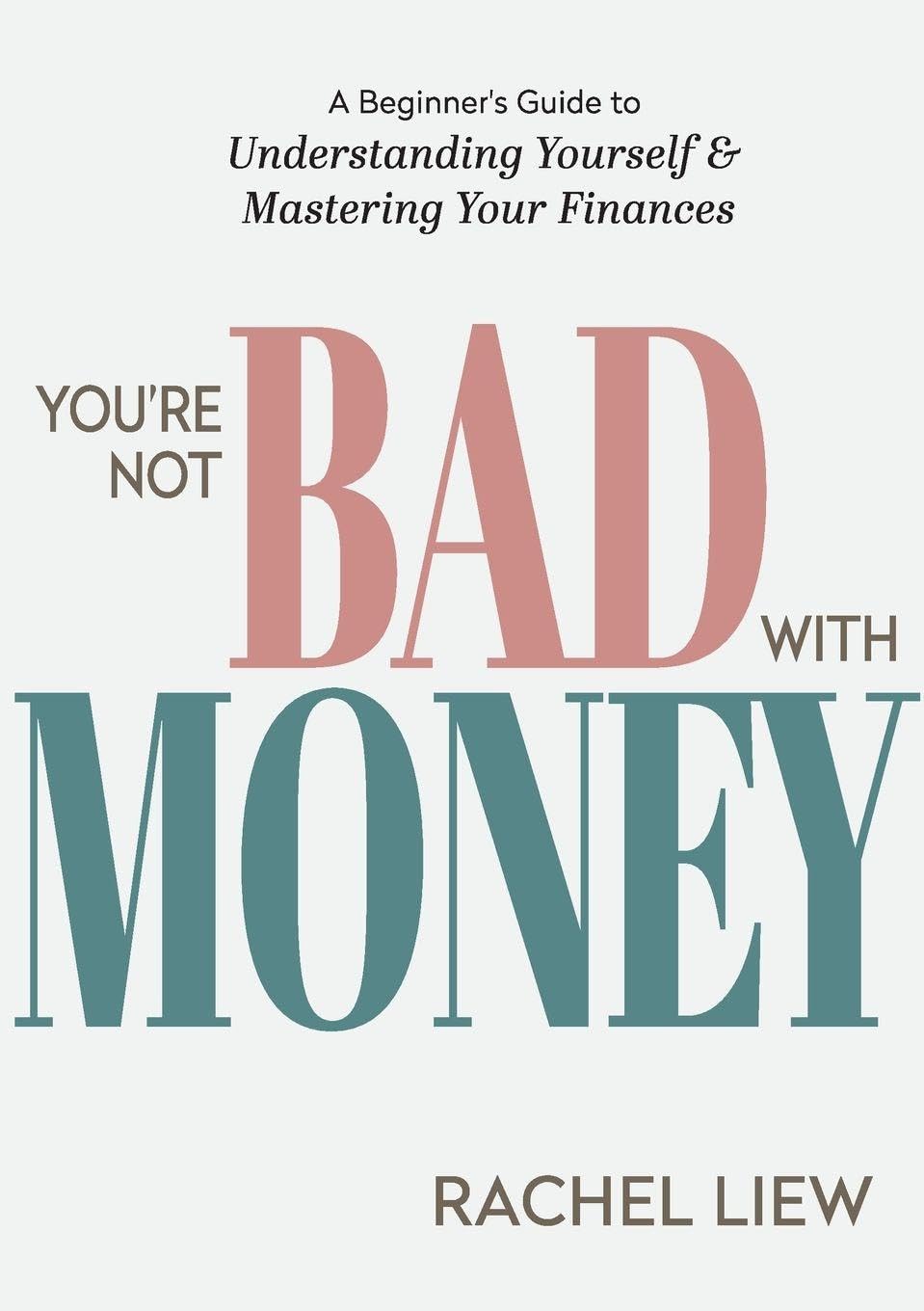 You're Not Bad With Money Self-help