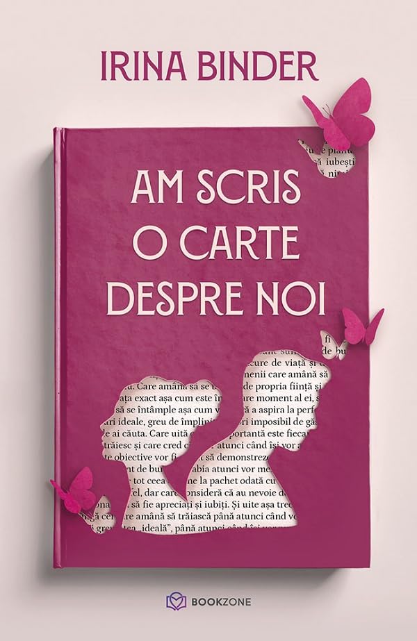 Am scris o carte despre noi - Irina Binder Books