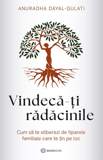 Vindeca-ti radacinile book