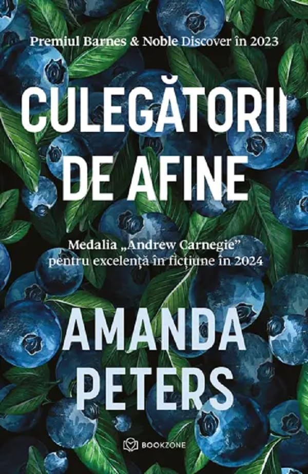 Culegatorii de afine - Amanda Peters, Editie in limba romana Action & Adventure