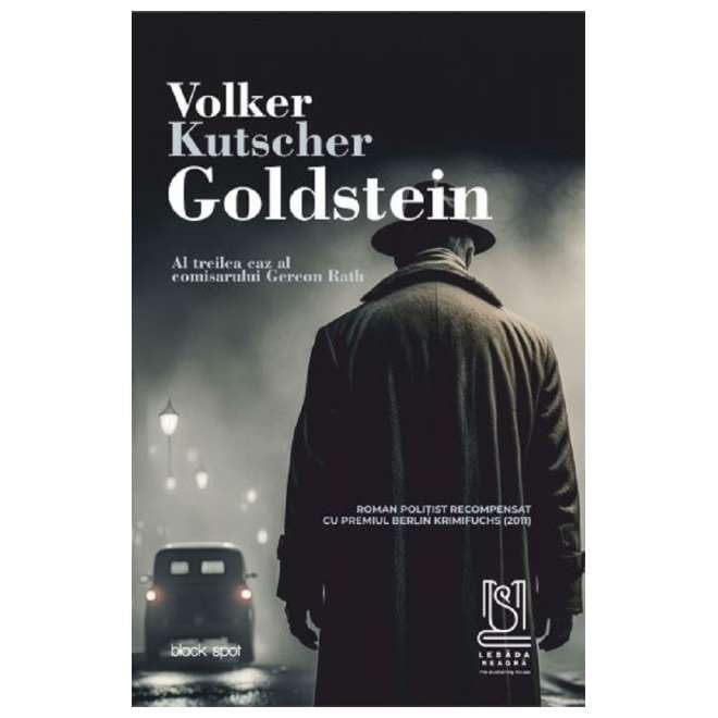 Goldstein. Al Treilea Caz Al Comisarului Gereon Rath Crime & Thrillers