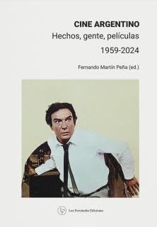 -cine-argentino-1959-2024-fernando-martin-pena- book