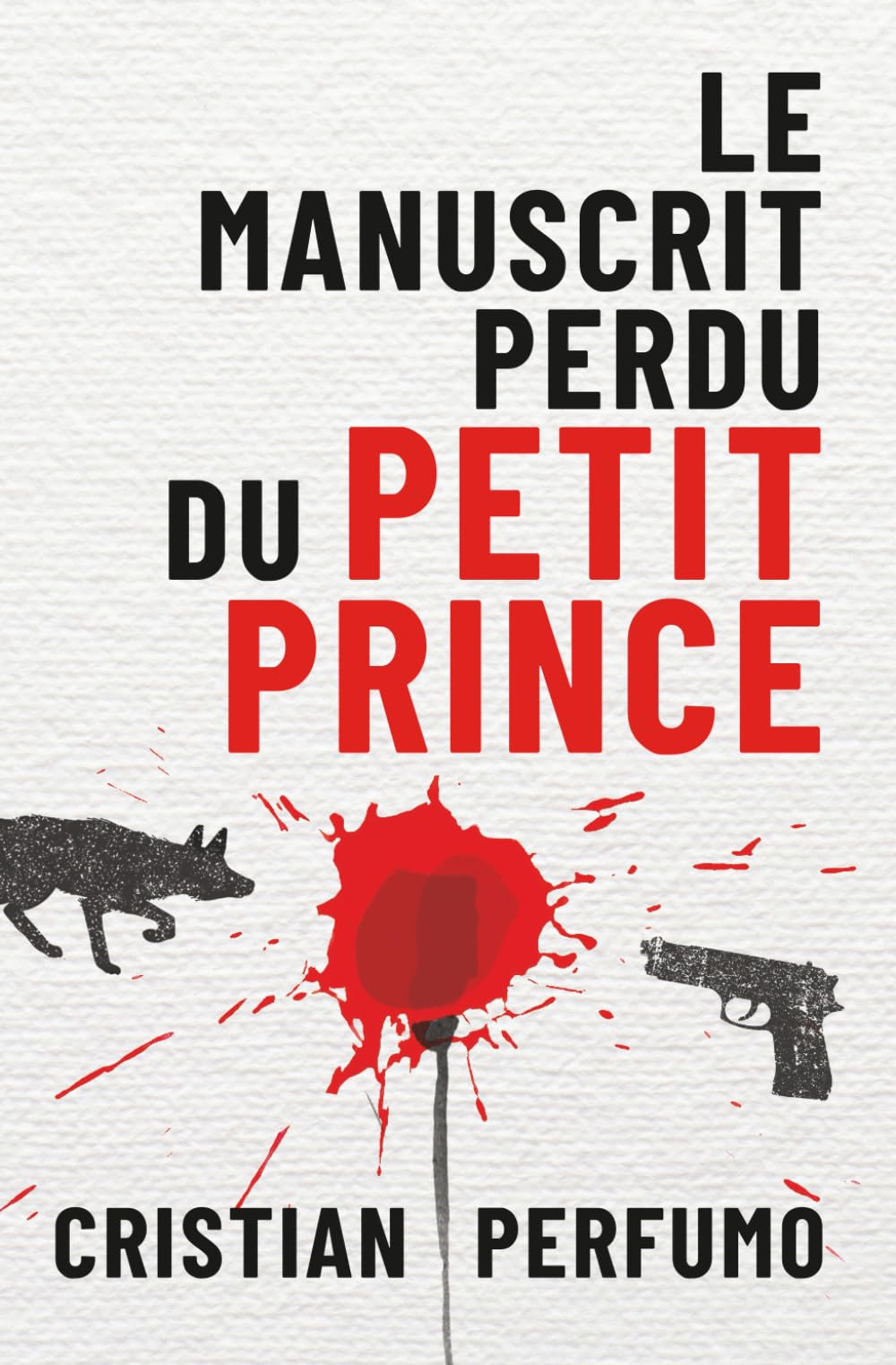 Product Image: Le manuscrit perdu du Petit Prince