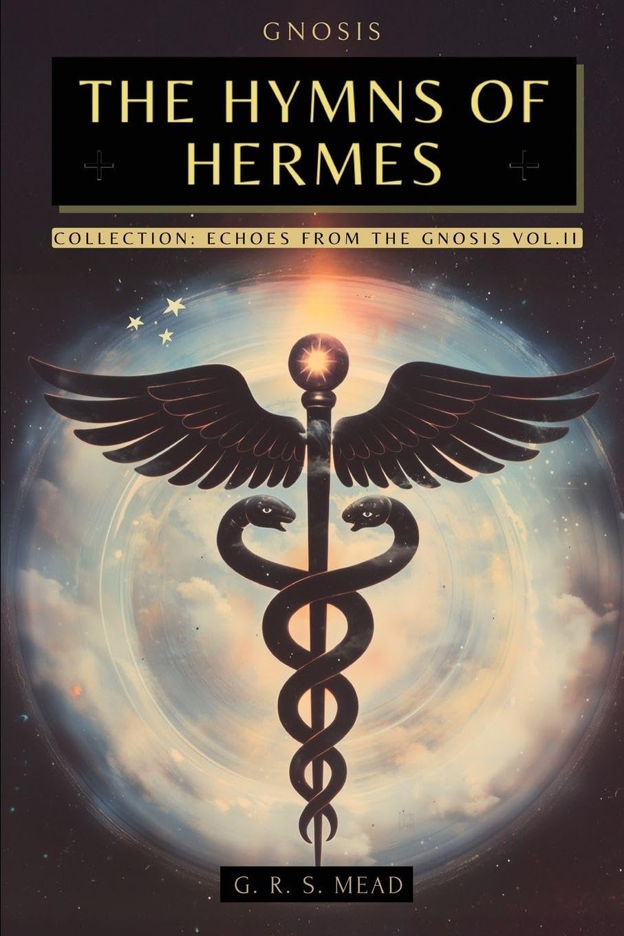 The Hymns of Hermes Religion & Esotericism