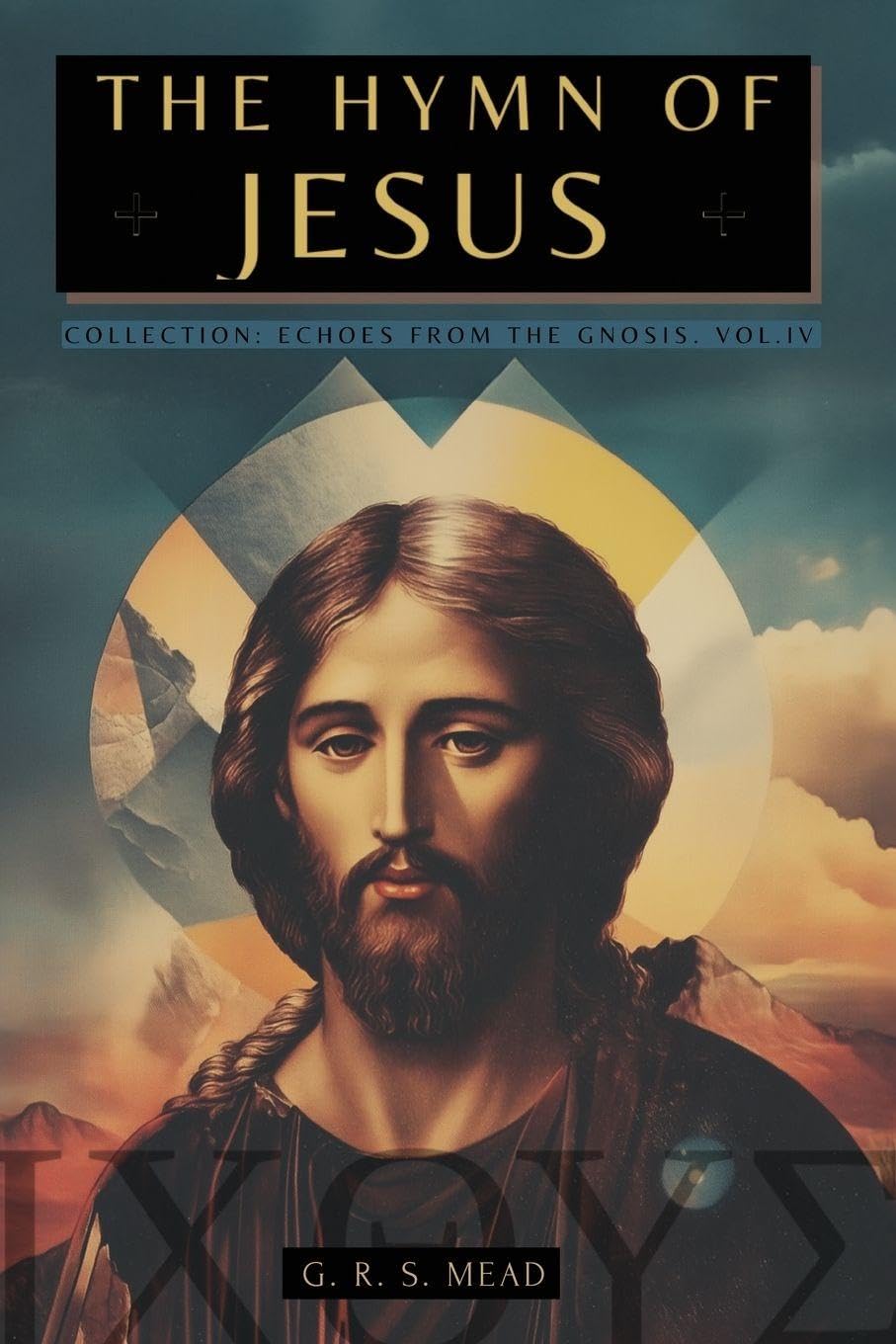 THE HYMN OF JESUS Religion & Esotericism