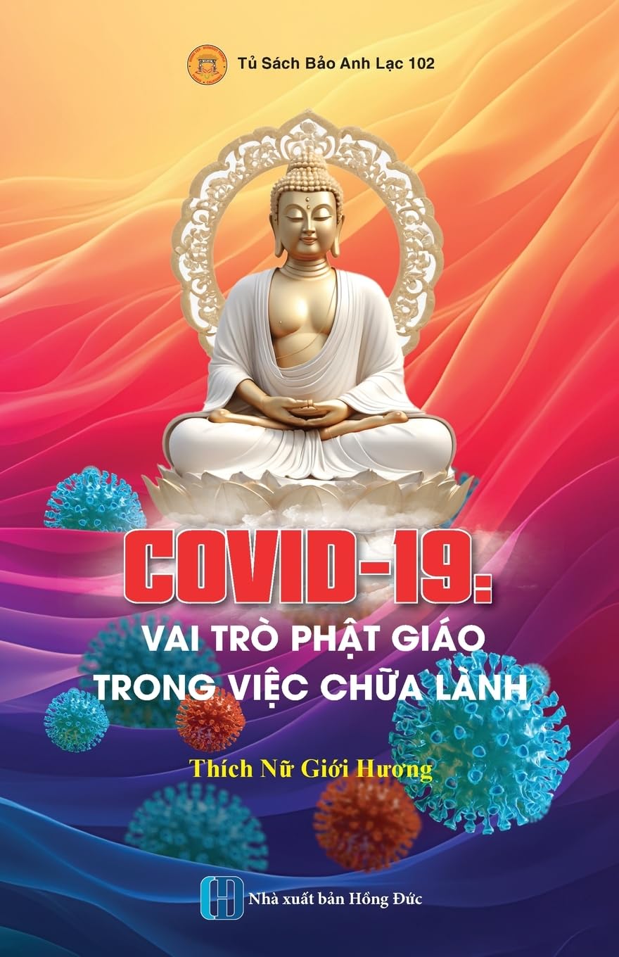 COVID-19 Vai trò Ph¿t Giáo trong vi¿c ch¿a lành Religion & Esotericism