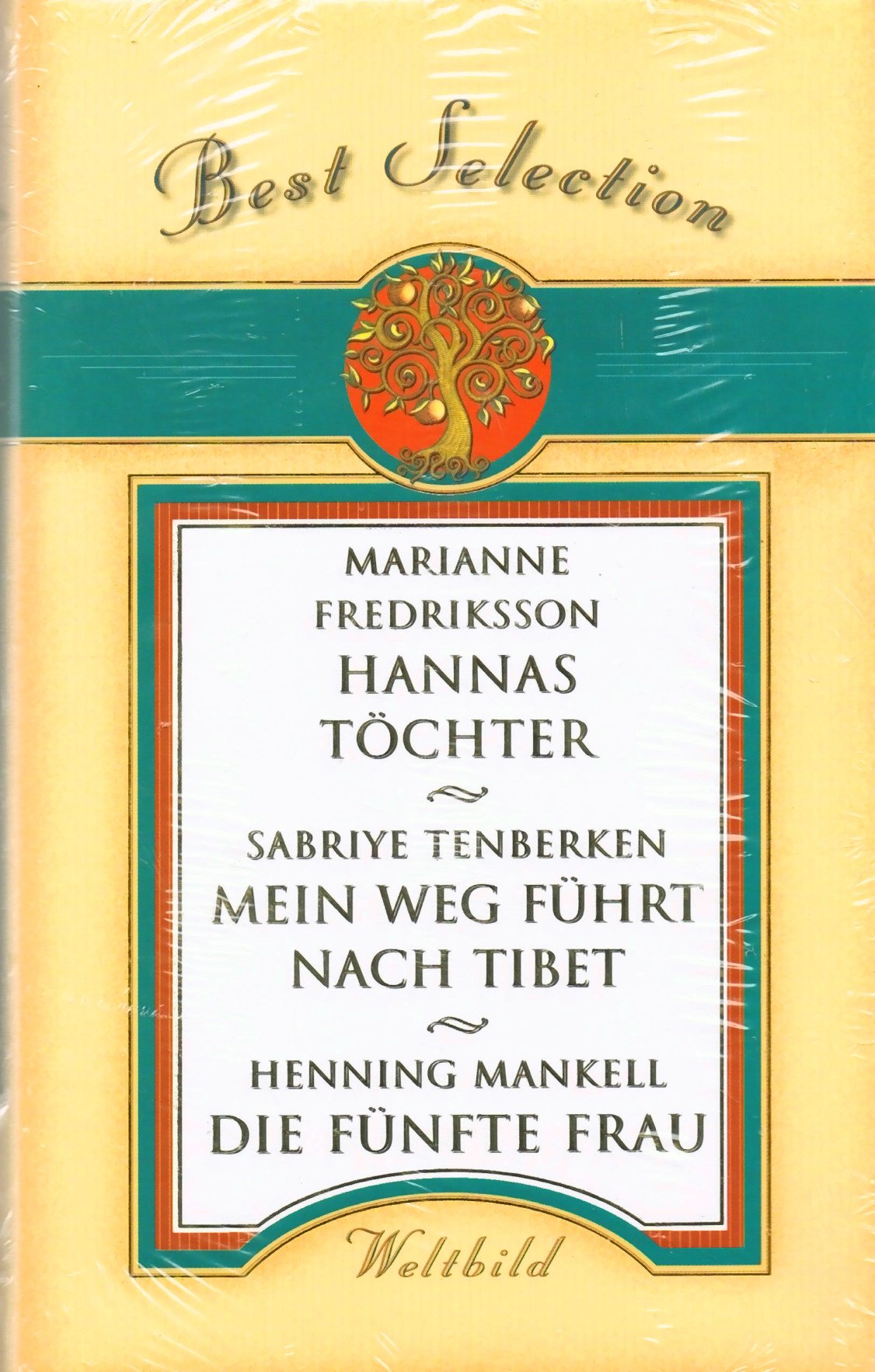 Hannas Töchter / Mein Weg führt nach Tibet / Die fünfte Frau Books