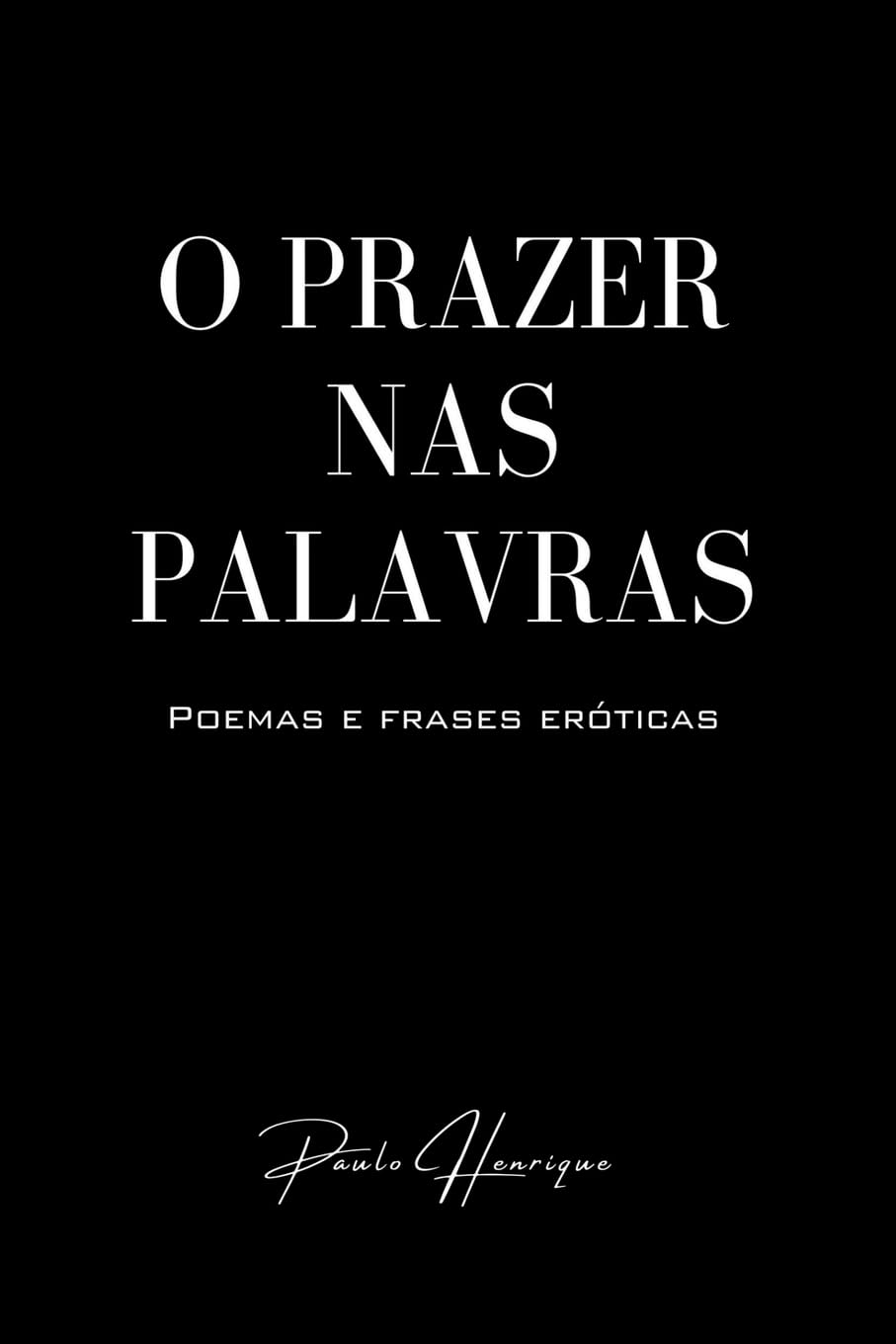 O Prazer Nas Palavras Partnership & Love