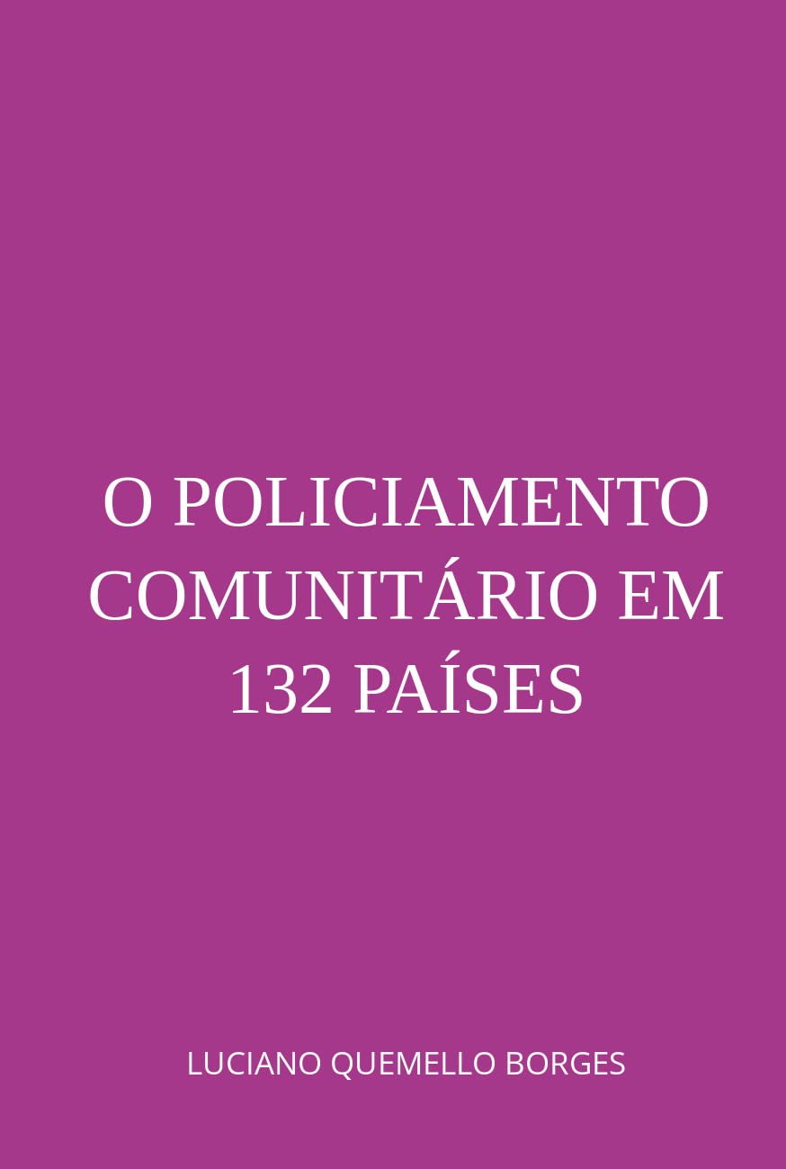 O Policiamento Comunitário Em 132 Países Contemporary literature