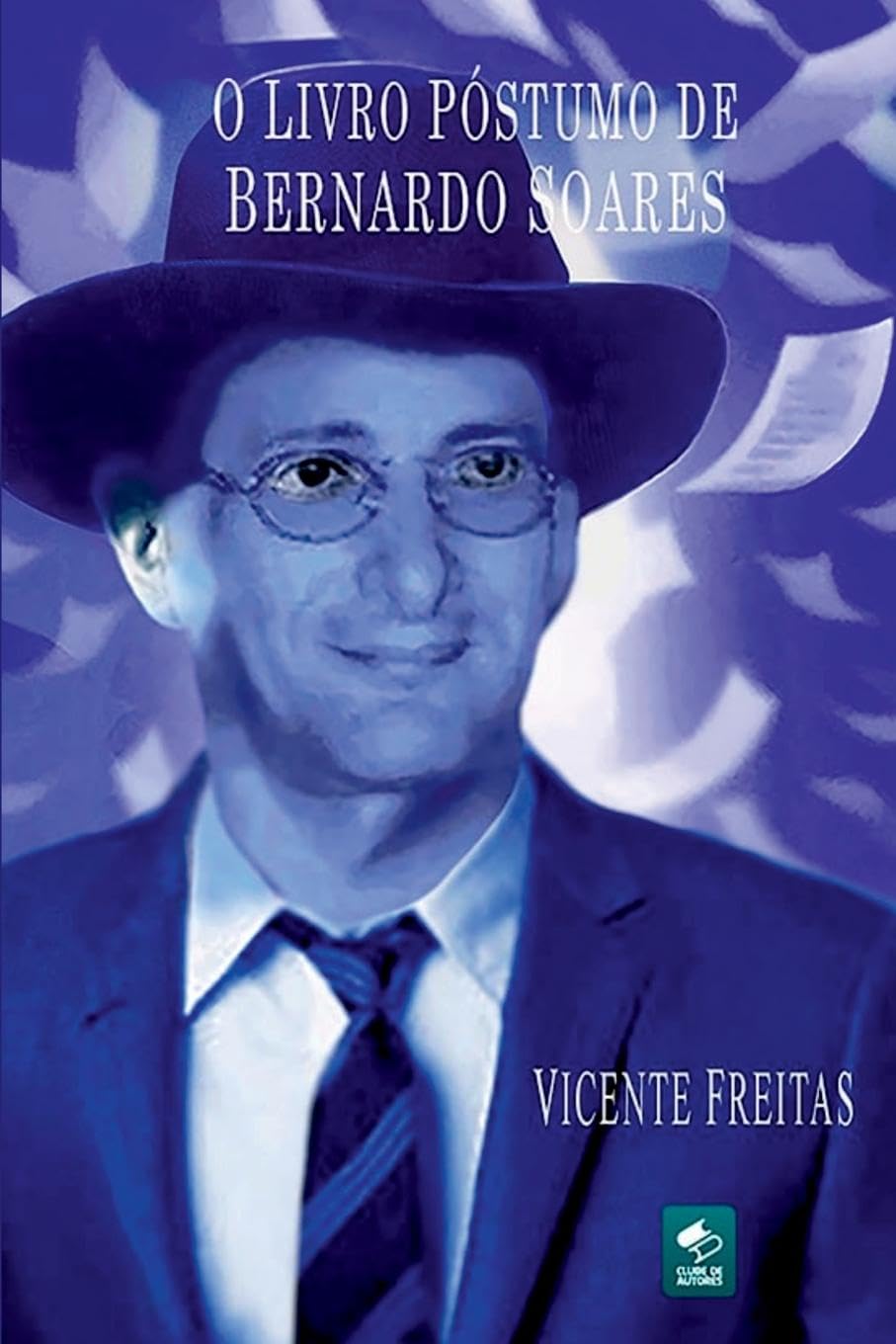 O Livro Póstumo De Bernardo Soares Lifestyle