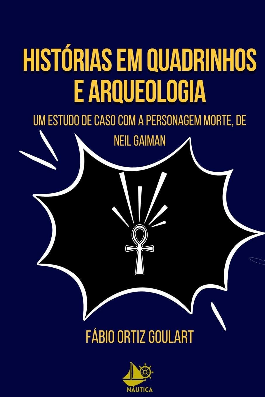 Histórias Em Quadrinhos E Arqueologia Manga