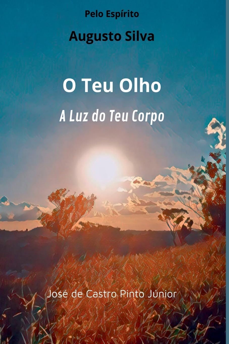 O Teu Olho, A Luz Do Teu Corpo Law