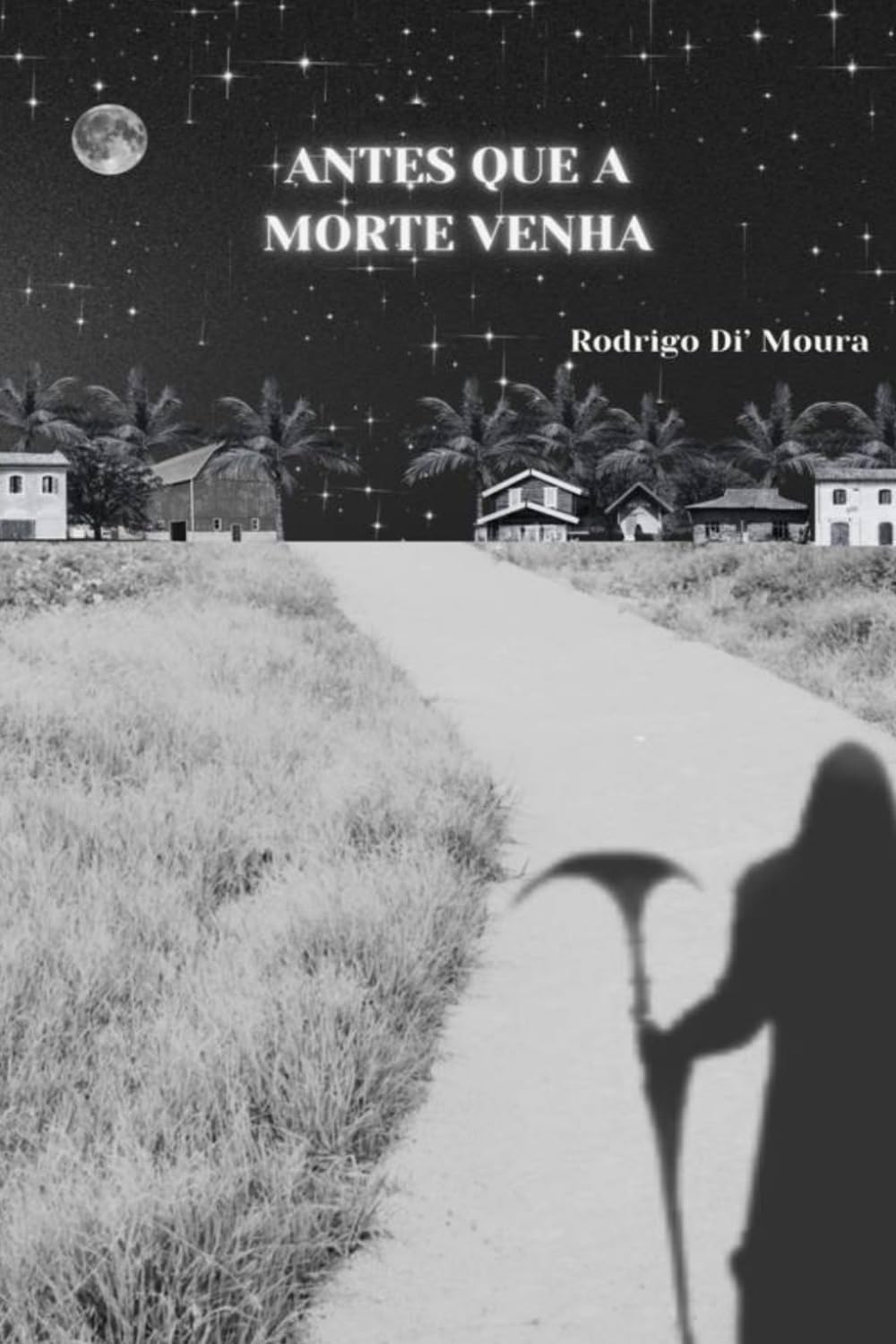 Antes Que A Morte Venha Contemporary literature