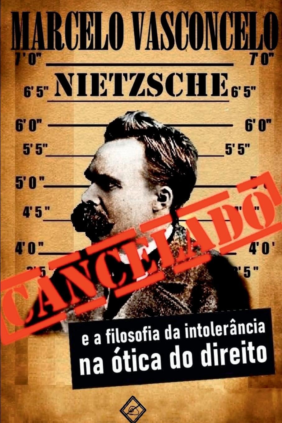 Nietzsche Cancelado Philosophy