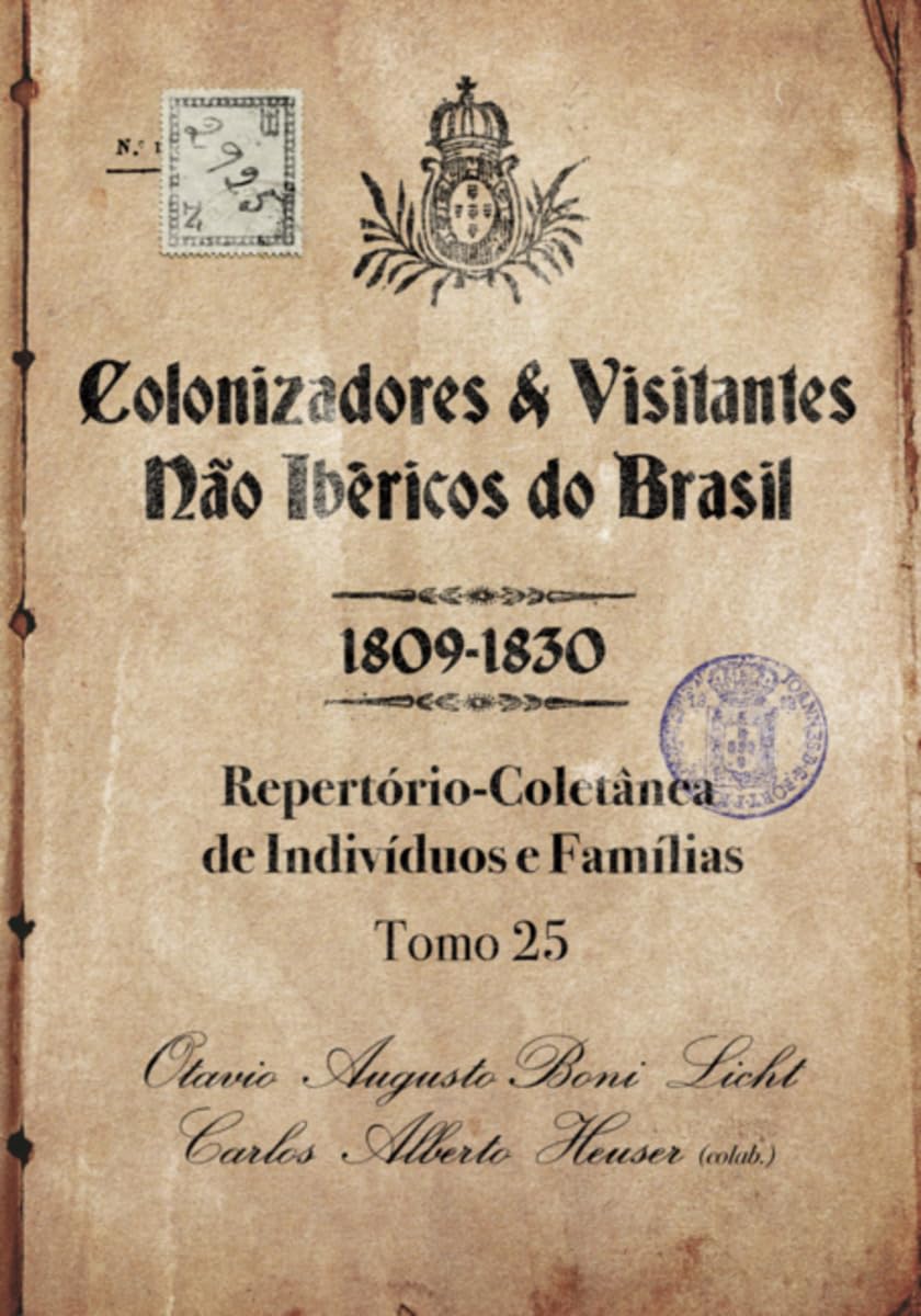 Colonizadores E Visitantes Não Ibéricos Do Brasil - 1809-18 Law