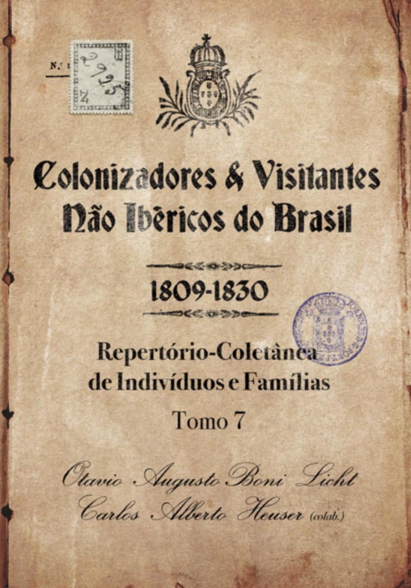Colonizadores E Visitantes Não Ibéricos Do Brasil - 1809-18 Law