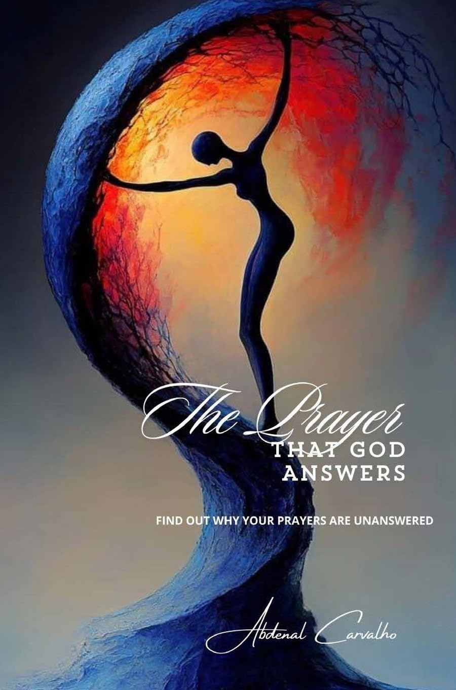 The Prayer That God Answers Philosophy
