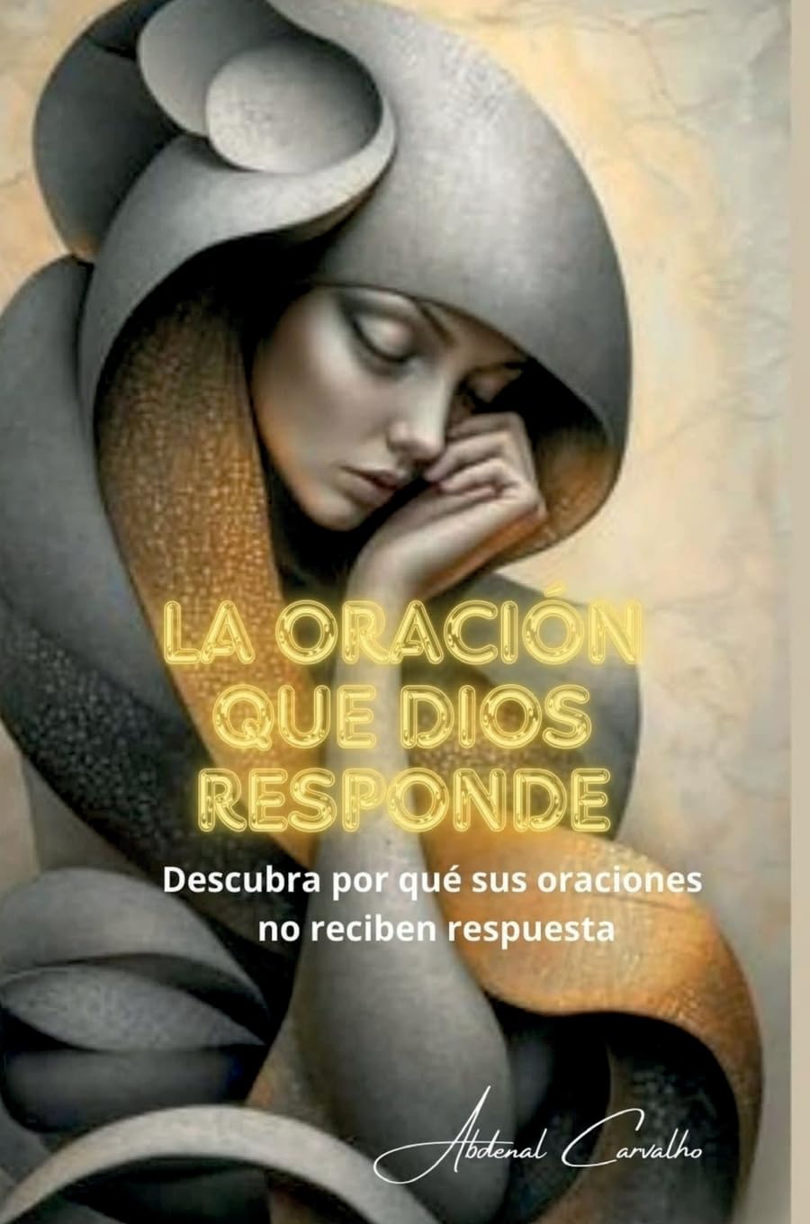 Product Image: La oración que Dios responde