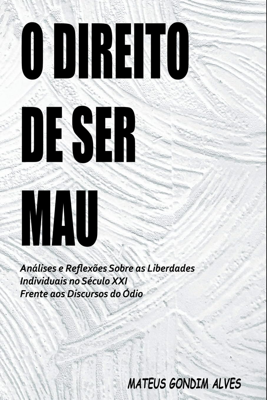 Product Image: O Direito De Ser Mau